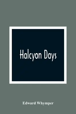 Les jours d'Hippocrate - Halcyon Days