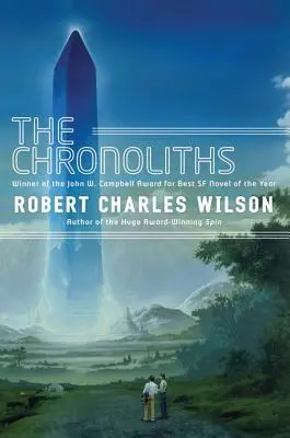 Les Chronolithes - The Chronoliths