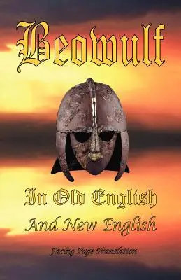 Beowulf en vieil anglais et en nouvel anglais - Beowulf in Old English and New English