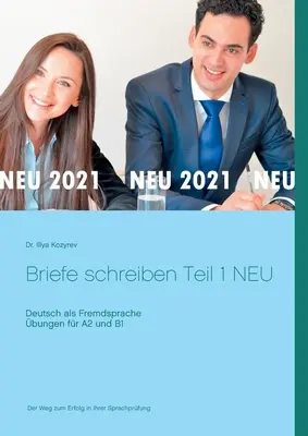 Ecrire des lettres partie 1 NOUVEAU : Allemand langue étrangère exercices pour A2 et B1 - Briefe schreiben Teil 1 NEU: Deutsch als Fremdsprache bungen fr A2 und B1