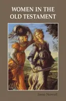 Les femmes dans l'Ancien Testament - Women in the Old Testament