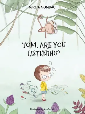 Tom, tu m'écoutes ? - Tom, are you listening?