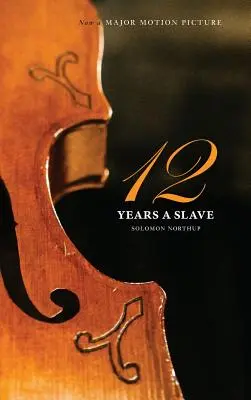 Douze ans d'esclavage - Twelve Years a Slave