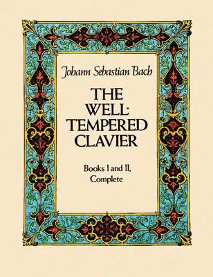 Le Clavier bien tempéré : Livres I et II, Intégrale - The Well-Tempered Clavier: Books I and II, Complete