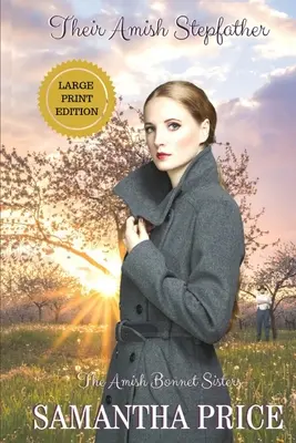 Leur beau-père amish : Amish Romance - Their Amish Stepfather: Amish Romance