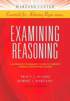 Examiner le raisonnement - Examining Reasoning