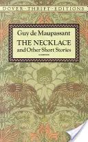 Le collier et autres histoires courtes - The Necklace and Other Short Stories