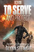 Servir et protéger : Onset - To Serve and Protect: Onset