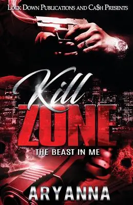 Kill Zone : La bête en moi - Kill Zone: The Beast in Me