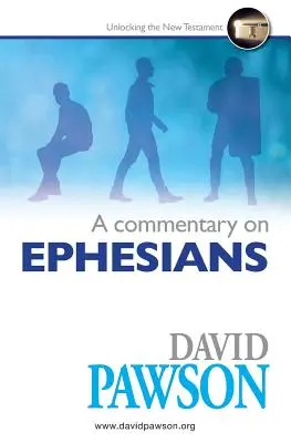 Commentaire sur les Éphésiens - A Commentary on Ephesians