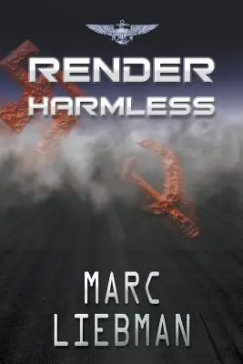 Rendre inoffensif - Render Harmless