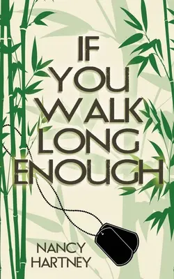 Si vous marchez assez longtemps - If You Walk Long Enough