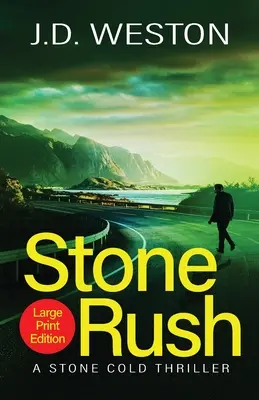 Stone Rush : Un thriller d'action et de crime britannique - Stone Rush: A British Action Crime Thriller