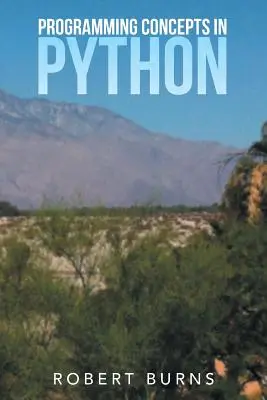 Concepts de programmation en Python - Programming Concepts in Python