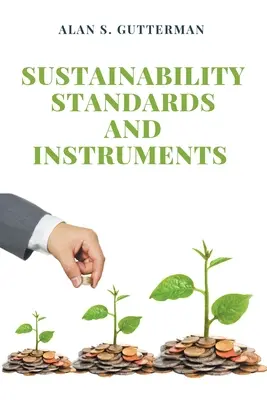 Normes et instruments de durabilité - Sustainability Standards and Instruments