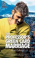 Le mariage carte verte du professeur - The Professor's Green Card Marriage