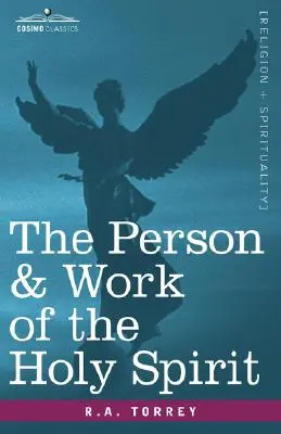 La personne et l'œuvre du Saint-Esprit - The Person & Work of the Holy Spirit