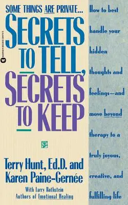 Secrets à dire, secrets à garder - Secrets to Tell, Secrets to Keep