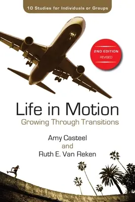 La vie en mouvement : Grandir à travers les transitions - Life in Motion: Growing Through Transitions