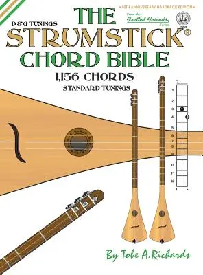 La bible des accords de Strumstick : Accordage en ré et en sol 1 156 accords - The Strumstick Chord Bible: D & G Tunings 1,156 Chords