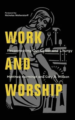 Travail et culte - Work and Worship