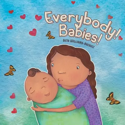 Tout le monde&nbsp;! Les bébés&nbsp;! - Everybody! Babies!
