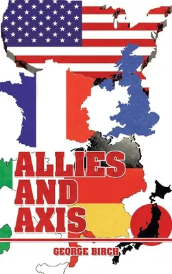 Alliés et Axe - Allies and Axis