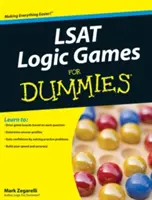 Jeux de logique LSAT pour les Nuls - LSAT Logic Games For Dummies