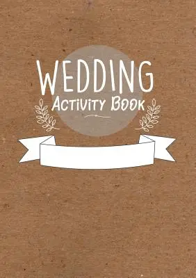 Cahier d'activités de mariage pour enfants - Activités de mariage pour enfants - Childrens Wedding Activity Book- Kids Wedding Activities