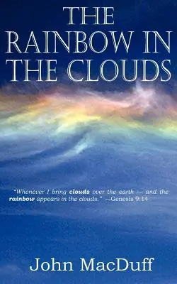 L'arc-en-ciel dans les nuages - The Rainbow in the Clouds