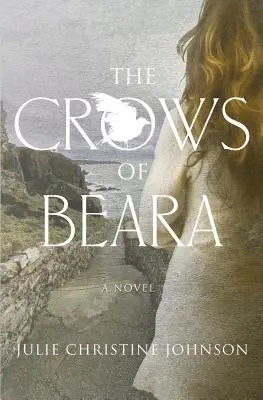 Les corbeaux de Beara - The Crows of Beara