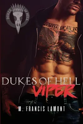 Les Ducs d'Enfer Livre 1 : Vipère - Dukes of Hell Book 1: Viper