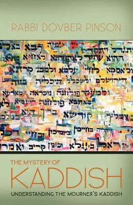 Le mystère du Kaddish - The Mystery of Kaddish