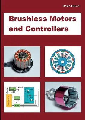 Moteurs sans balais et contrôleurs - Brushless Motors and Controllers