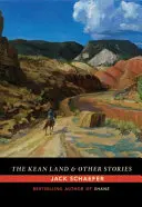 La terre de Kean et autres histoires - The Kean Land and Other Stories