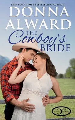 La fiancée du cow-boy - The Cowboy's Bride