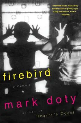 L'oiseau de feu : Un mémoire - Firebird: A Memoir