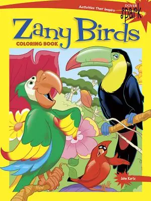 Livre à colorier Spark Zany Birds - Spark Zany Birds Coloring Book