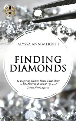 Trouver des diamants - Finding Diamonds