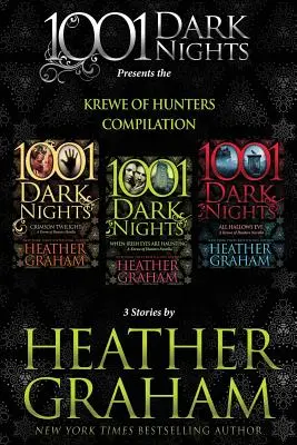 Compilation de Krewe of Hunters : 3 histoires de Heather Graham - Krewe of Hunters Compilation: 3 Stories by Heather Graham