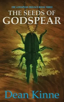 Les graines de Godspear - The Seeds of Godspear