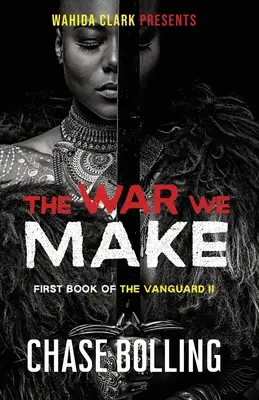 La guerre que nous faisons - The War We Make