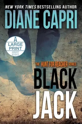 Black Jack, édition en gros caractères : La série La chasse au Jack Reacher - Black Jack Large Print Edition: The Hunt for Jack Reacher Series