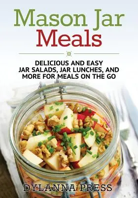 Mason Jar Meals : Un livre de coloriage pour les adultes qui comprend 30 motifs de rats à colorier. - Mason Jar Meals: Delicious and Easy Jar Salads, Jar Lunches, and More for Meals on the Go