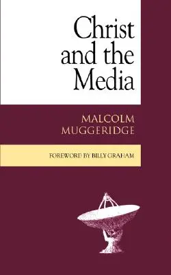 Le Christ et les médias - Christ and the Media