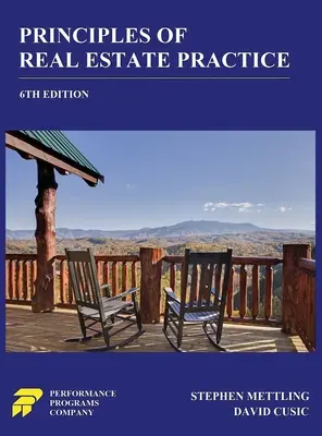 Principes de la pratique immobilière : 6ème édition - Principles of Real Estate Practice: 6th Edition