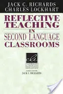 L'enseignement réflexif dans les classes de langues secondes - Reflective Teaching in Second Language Classrooms