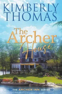 La maison Archer - The Archer House