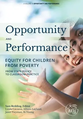 Opportunité et performance : L'équité pour les enfants issus de la pauvreté - Opportunity and Performance: Equity for Children from Poverty