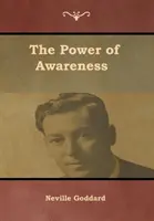 Le pouvoir de la conscience - The Power of Awareness